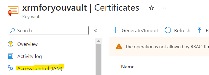 {Solved} Denied with no valid RBAC error while trying to add a certificate or secret in Azure Key vault